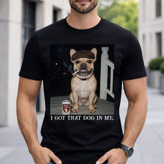 Camiseta Eu Tenho Esse Cachorro Em Mim, Meme Engraçado do B