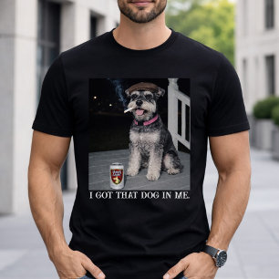 Camiseta Eu Tenho Esse Cachorro Em Mim, Miniatura Schnauzer