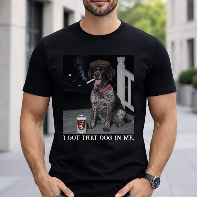 Camiseta Eu Tenho Esse Cachorro Em Mim, Pointer Alemão  (Criador carregado)