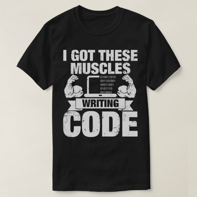 Camiseta Eu Tenho Este Código De Escrevendo Dos Músculos (Frente do Design)