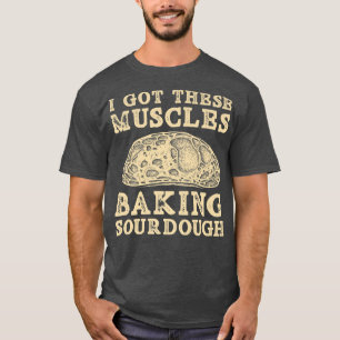 Camiseta Eu Tenho Estes Músculos Fazendo Banho De Pão De So
