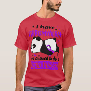 Camiseta Eu Tenho Fibromialgia Eu Sou Autorizado A Fazer Co