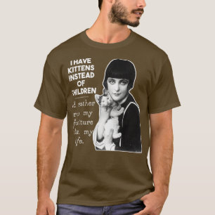 Camiseta Eu tenho gatinhos em vez de crianças