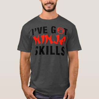 CAMISETA EU TENHO HABILIDADES DE NINJA