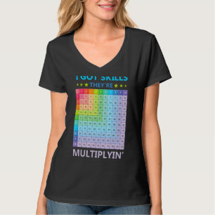 Camiseta Eu tenho habilidades Eles estão Multiplicando Engr