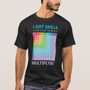 Camiseta Eu tenho habilidades Eles estão Multiplicando o Pr
