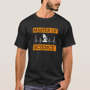 Camiseta Eu tenho meu mestrado Mestre em Ciências