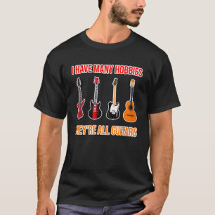 Camiseta Eu tenho muitos hobbies eles são todos guitarra de