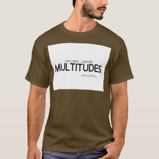 Camiseta Eu tenho multitudes walt whitman