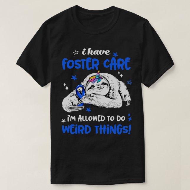 Camiseta Eu tenho o Foster Care que ele pode fazer coisas e (Frente do Design)