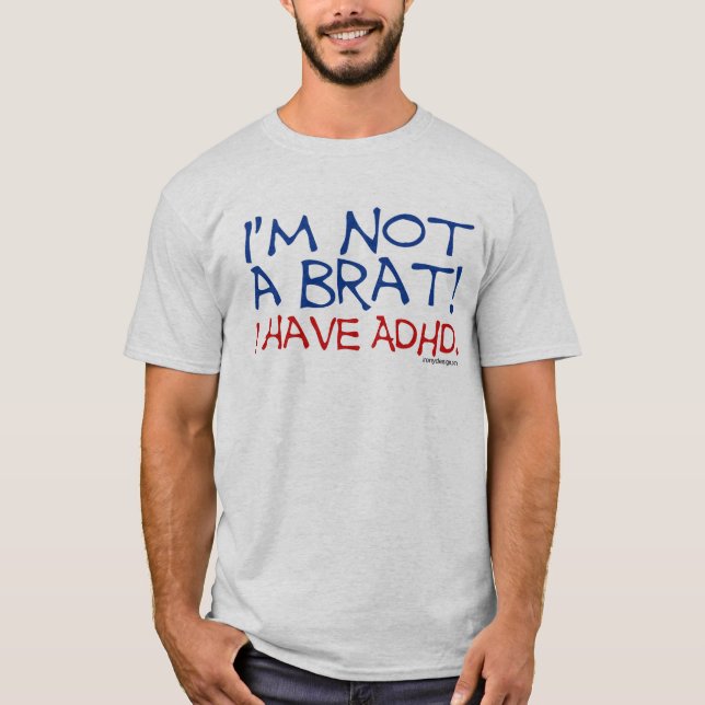 Camiseta Eu tenho o humor de ADHD (Frente)