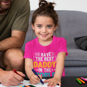 Camiseta Eu tenho o melhor Pai do mundo