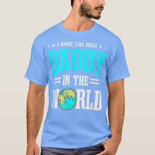 Camiseta Eu Tenho O Melhor Pai Do Mundo Dia de os pais Bes