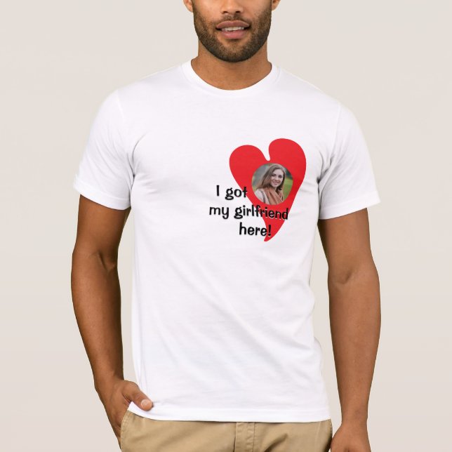 Camiseta Eu tenho o meu namorada! Personalização da Foto (Frente)
