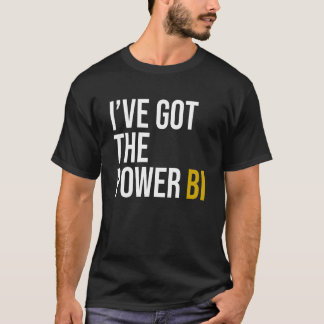 Camiseta Eu tenho o Power BI