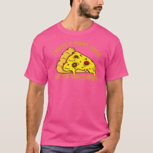 Camiseta Eu tenho Piada de pizza mas é Piadas muito barata