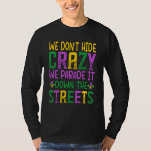 Camiseta Eu Tenho Problemas Boundários Nola Mardi Gras Part