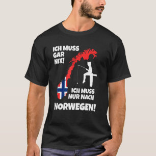 Camiseta Eu Tenho Que Ir Para A Noruega Pescar Escandinávia