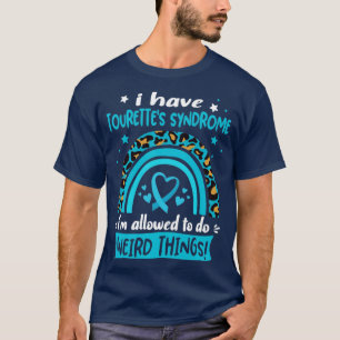 Camiseta Eu tenho síndrome de Tourettes que eu posso fazer 