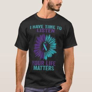 Camiseta Eu Tenho Tempo Para Ouvir Conscientização sobre Pr