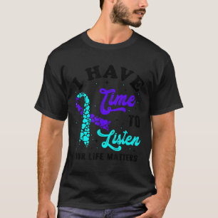 Camiseta Eu Tenho Tempo Para Ouvir Saúde Mental Conscientiz