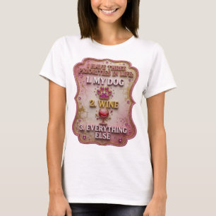 CAMISETA EU TENHO TRÊS PRIORIDADES NA VIDA 1 MEU CÃO 2 VINH