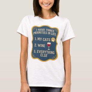 CAMISETA EU TENHO TRÊS PRIORIDADES NA VIDA 1 MEUS GATOS 2 V