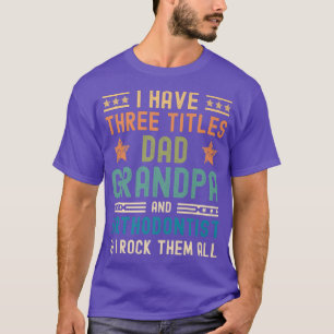 Camiseta Eu tenho três títulos vovô pai ortodontista