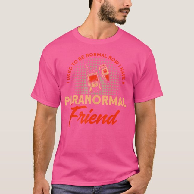 Camiseta Eu Tenho Um Amigo Paranormal Casa Assombrada Caça- (Frente)