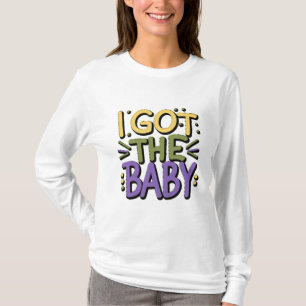 Camiseta Eu tenho um bebê - Mardi gras design
