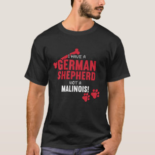 Camiseta Eu Tenho Um Cachorro German shepherd Sobre A Mãe