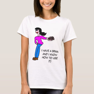 Camiseta Eu tenho um cérebro…. (Corvo de cabelo)