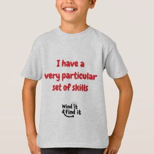 Camiseta Eu tenho um conjunto muito particular de habilidad
