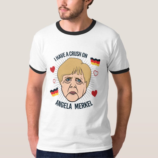 Camiseta Eu tenho um esmagamento em Angela Merkel - - (Frente)