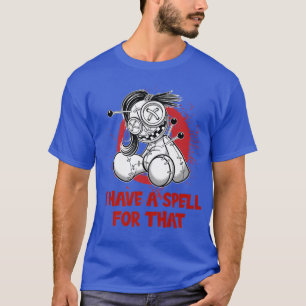 Camiseta Eu tenho um feitiço para aquele Mágico Halloween O