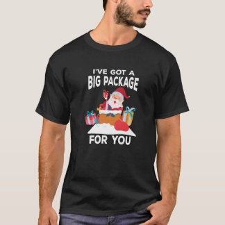 Camiseta Eu tenho um pacote grande para você um Natal engra