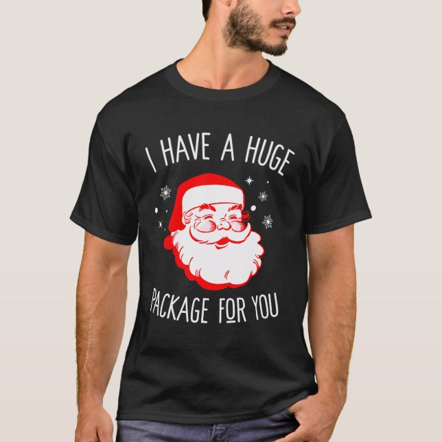 Camiseta Eu Tenho Um Pacote Imenso Para Vocês Papais noeis  (Frente)