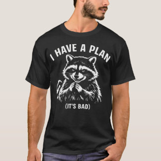 Camiseta Eu Tenho Um Plano Engraçado