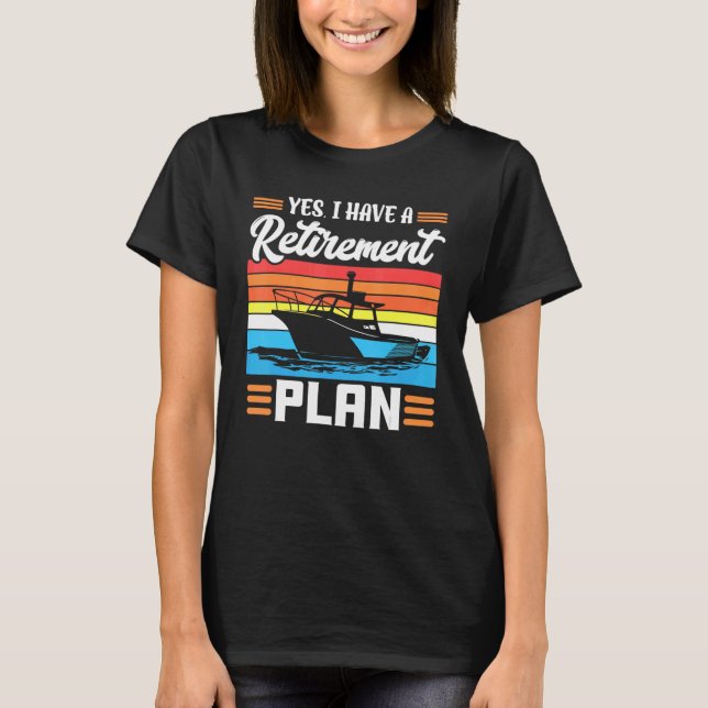 Camiseta Eu Tenho Um Presente De Barco De Navio De Cruzeiro (Frente)