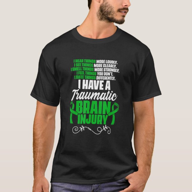 Camiseta Eu Tenho Um Traumatismo De Apoio A Lesão Cerebral. (Frente)