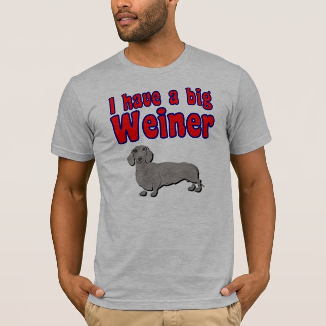 Camiseta Eu tenho um weiner grande (Frente)