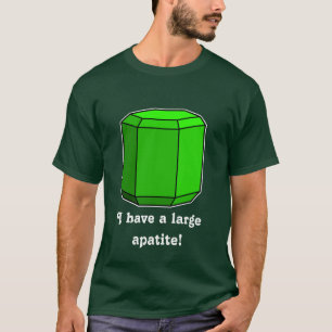 Camiseta Eu tenho uma apatita grande!