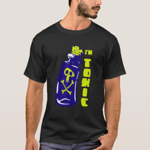 Camiseta Eu Tenho Uma Atitude Tóxica Para Você Comportar Tó