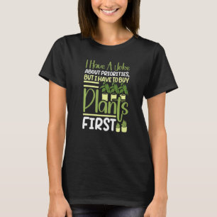 Camiseta Eu Tenho Uma Piada Sobre Prioridades Comprar Plant