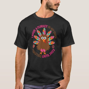 Camiseta Eu Tenho Uma Turquia Neste Prêmio De Gravidez Forn