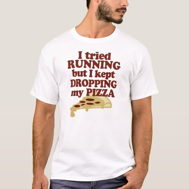 Camiseta Eu tentei funcionar mas eu mantive-me deixar cair (Frente)