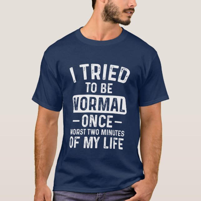Camiseta Eu Tentei Ser Sarcástico Engraçado Normal (Frente)