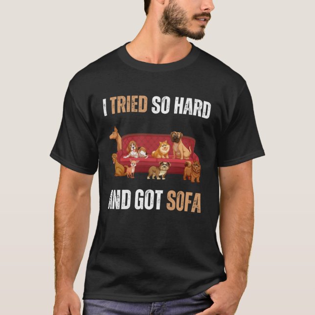 Camiseta Eu Tentei Tão Duro E Recebi "Sofa Meme" Citado Sar (Frente)