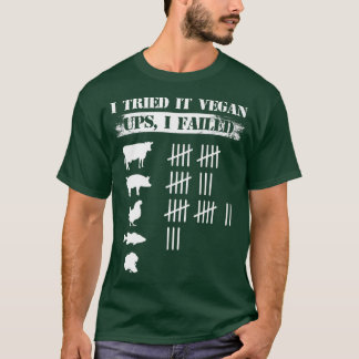 Camiseta Eu Tentei Vegan Ups Eu Falhei Engraçado Vegan Vege