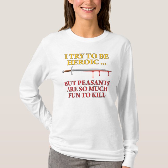 Camiseta Eu tento ser heróico (Frente)